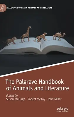 Le manuel Palgrave des animaux et de la littérature - The Palgrave Handbook of Animals and Literature
