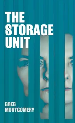 L'unité de stockage - The Storage Unit
