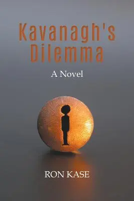 Le dilemme de Kavanagh - Kavanagh's Dilemma