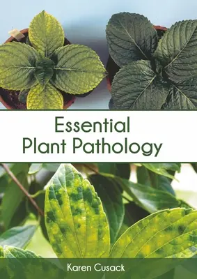 Pathologie végétale essentielle - Essential Plant Pathology