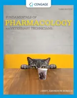 Principes fondamentaux de la pharmacologie pour les techniciens vétérinaires - Fundamentals of Pharmacology for Veterinary Technicians