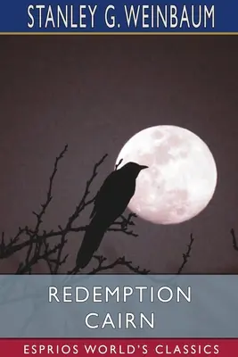 Le cairn de la rédemption (Esprios Classics) - Redemption Cairn (Esprios Classics)