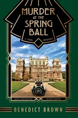 Meurtre au bal de printemps - Murder at the Spring Ball