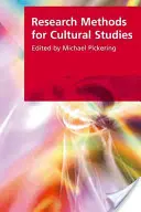 Méthodes de recherche pour les études culturelles - Research Methods for Cultural Studies