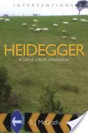 Heidegger : Une introduction (très) critique - Heidegger: A (Very) Critical Introduction