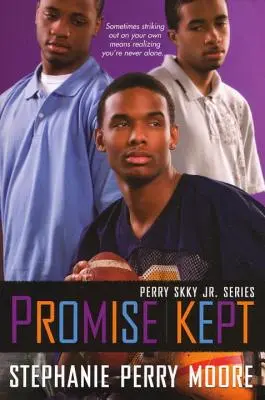 Promesse tenue : Série Perry Skky Jr. n° 5 - Promise Kept: Perry Skky Jr. Series #5