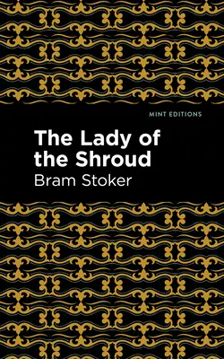 La Dame du Suaire - The Lady of the Shroud