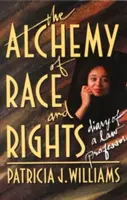 L'alchimie de la race et des droits - The Alchemy of Race and Rights