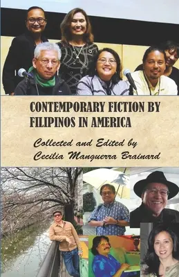 Fiction contemporaine par les Philippins en Amérique : Édition américaine - Contemporary Fiction by Filipinos in America: US Edition