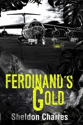 L'or de Ferdinand - Ferdinand's Gold