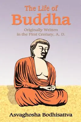 La vie de Bouddha - The Life of Buddha