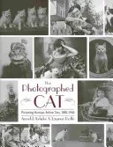Le chat photographié : l'image des liens étroits entre l'homme et le chat 1900-1940 - The Photographed Cat: Picturing Close Human-Feline Ties 1900-1940