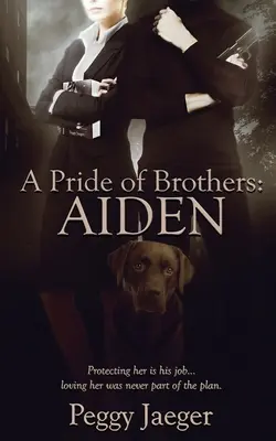 Une fierté de frères : Aiden - A Pride of Brothers: Aiden