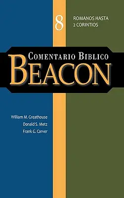 Comentario Biblico Beacon Tomo 8