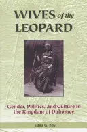 Les épouses du léopard - Wives of the Leopard
