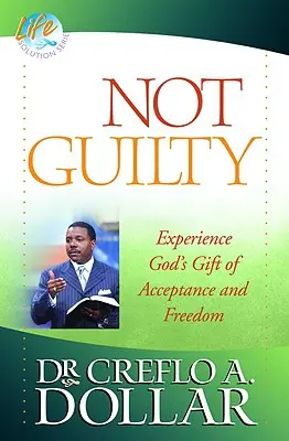 Non coupable : Expérimenter le don d'acceptation et de liberté de Dieu - Not Guilty: Experience God's Gift of Acceptance and Freedom