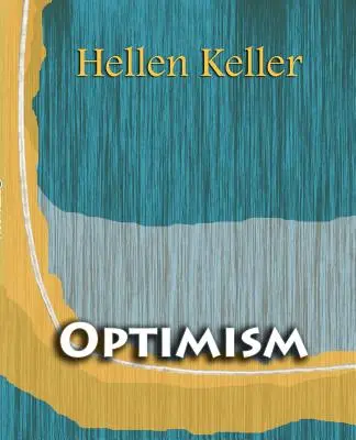 Optimisme (1903) - Optimism (1903)