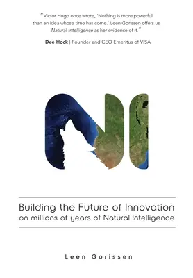 Construire l'avenir de l'innovation sur des millions d'années d'intelligence naturelle - Building the Future of Innovation on millions of years of Natural Intelligence