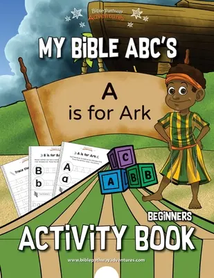 Cahier d'activités Mon ABC biblique - My Bible ABCs Activity Book