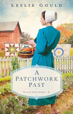Le passé en patchwork - Patchwork Past