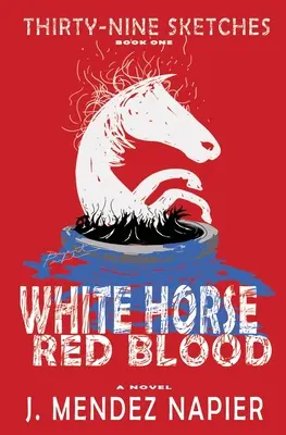 Le cheval blanc et le sang rouge - White Horse Red Blood