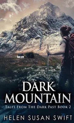 La montagne sombre - Dark Mountain