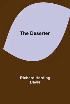 Le déserteur - The Deserter