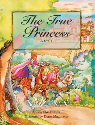 La vraie princesse - The True Princess