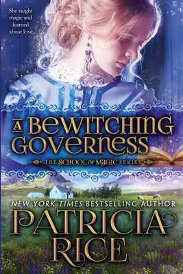 Une gouvernante envoûtante - A Bewitching Governess