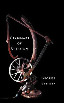 Grammaires de la création - Grammars of Creation