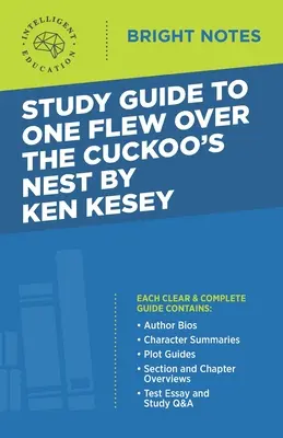 Guide d'étude de One Flew Over the Cuckoo's Nest de Ken Kesey - Study Guide to One Flew Over the Cuckoo's Nest by Ken Kesey