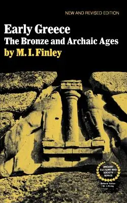 La Grèce primitive : L'âge du bronze et l'âge archaïque - Early Greece: The Bronze and Archaic Ages