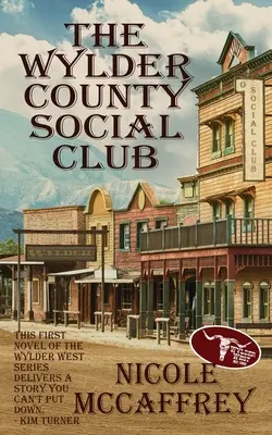 Le club social du comté de Wylder - The Wylder County Social Club
