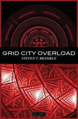 La surcharge des villes-réseaux - Grid City Overload