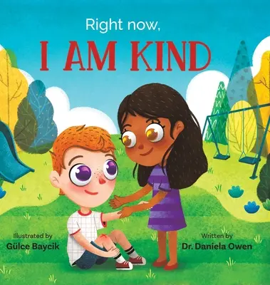 En ce moment, je suis gentil - Right Now, I Am Kind