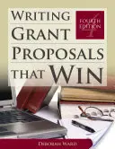 Rédiger des propositions de subventions gagnantes - Writing Grant Proposals That Win