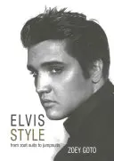 Le style Elvis : Du costume de zoot à la combinaison - Elvis Style: From Zoot Suits to Jumpsuits