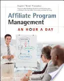 Gestion d'un programme d'affiliation : Une heure par jour - Affiliate Program Management: An Hour a Day