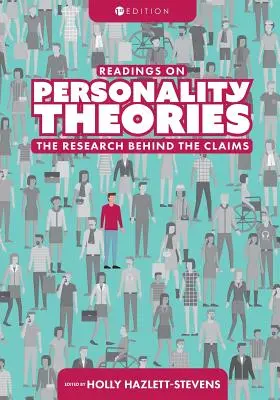 Lectures sur les théories de la personnalité : La recherche derrière les affirmations - Readings on Personality Theories: The Research Behind the Claims