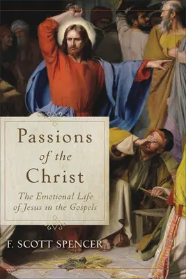 Les passions du Christ - Passions of the Christ