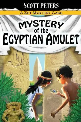 Mystère de l'amulette égyptienne : Livres d'aventure pour les enfants de 9 à 12 ans - Mystery of the Egyptian Amulet: Adventure Books For Kids Age 9-12