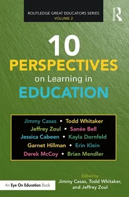 10 perspectives sur l'apprentissage dans l'éducation - 10 Perspectives on Learning in Education