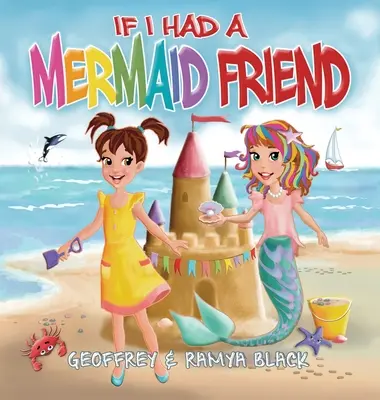 Si j'avais une amie sirène - If I Had a Mermaid Friend