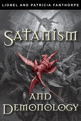 Satanisme et démonologie - Satanism and Demonology