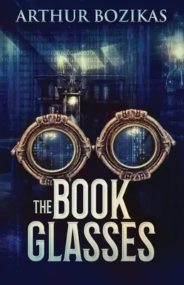 Les lunettes du livre - The Book Glasses