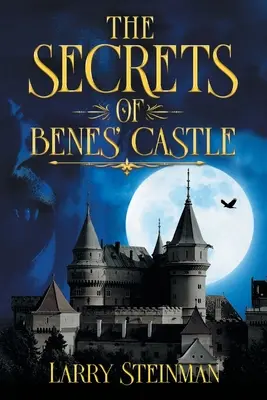 Le secret du château de Benes - The Secret of Benes' Castle