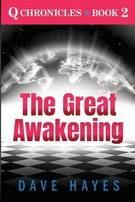 Le grand réveil - The Great Awakening