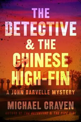 Le détective et la palme chinoise - The Detective & the Chinese High-Fin