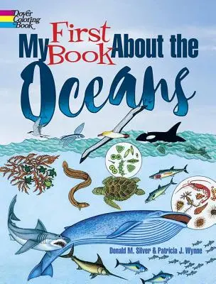 Mon premier livre sur les océans - My First Book about the Oceans