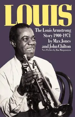 Louis : L'histoire de Louis Armstrong, 1900-1971 - Louis: The Louis Armstrong Story, 1900-1971